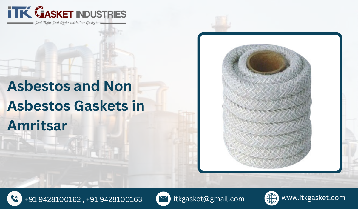 Asbestos and Non Asbestos Gaskets in Amritsar