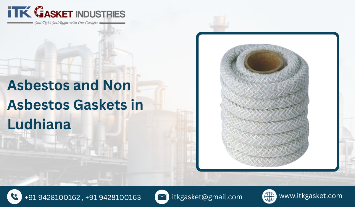 Asbestos and Non Asbestos Gaskets in Ludhiana