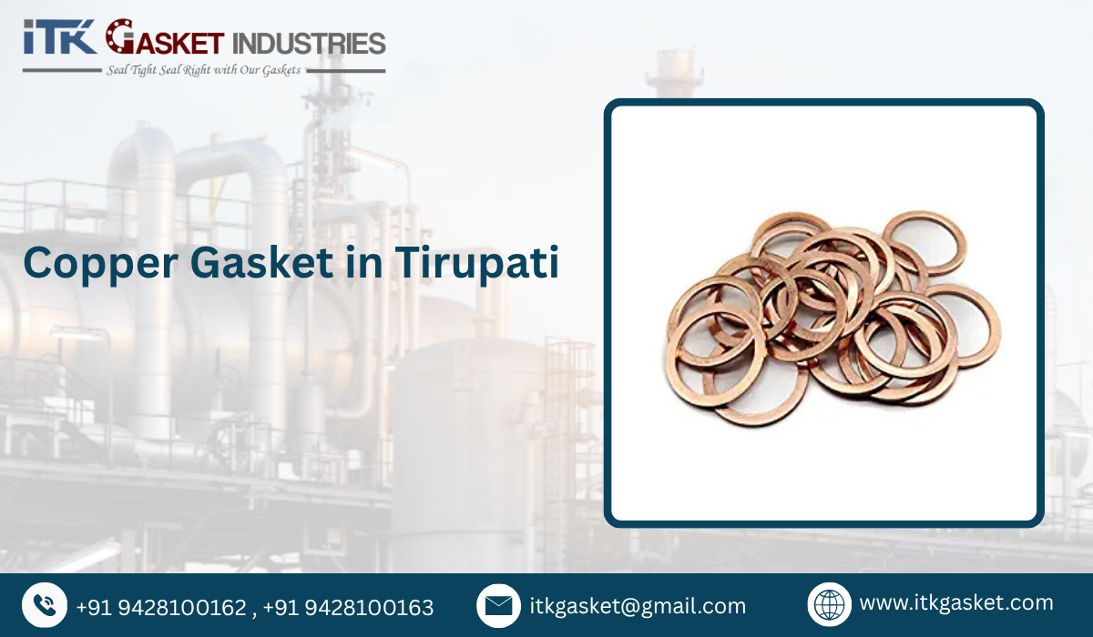 Copper Gasket in Tirupati