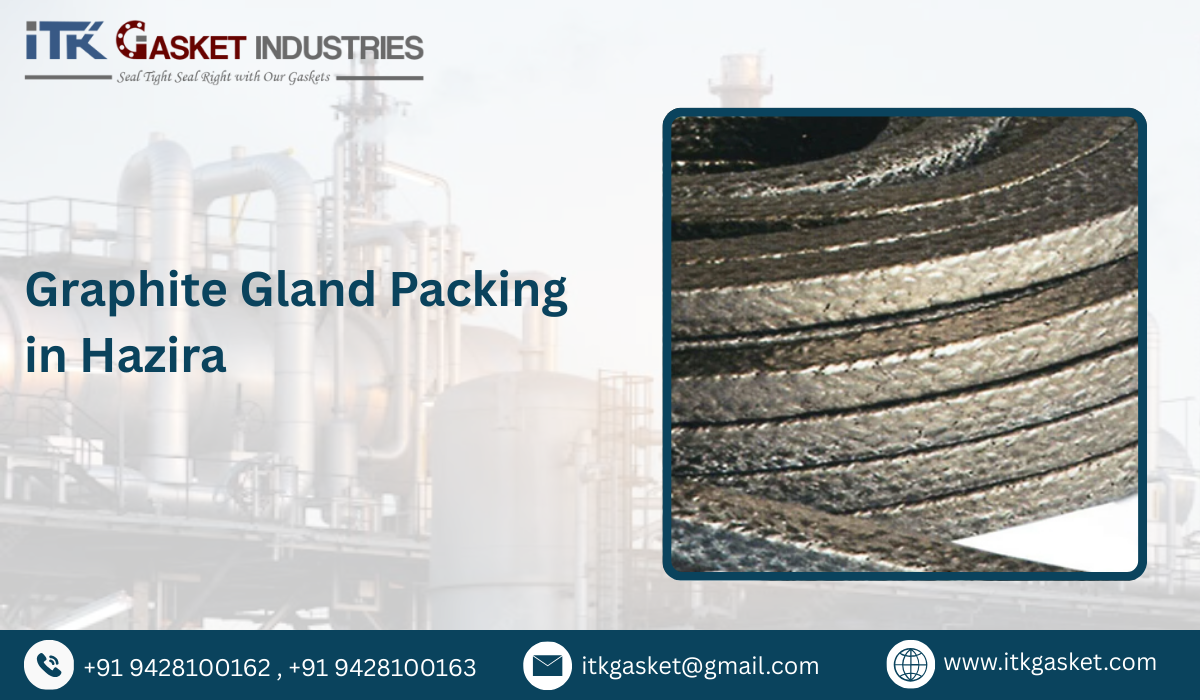 Graphite Gland Packing in Hazira
