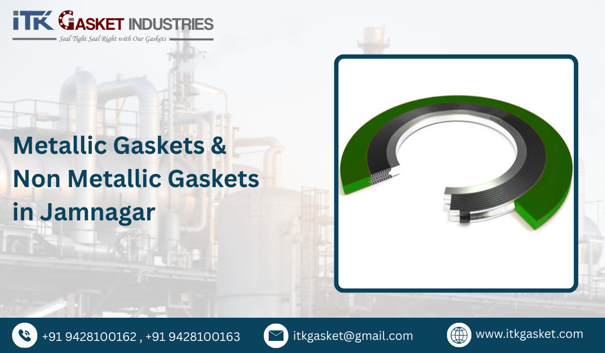 Metallic Gaskets & Non Metallic Gaskets in Jamnagar