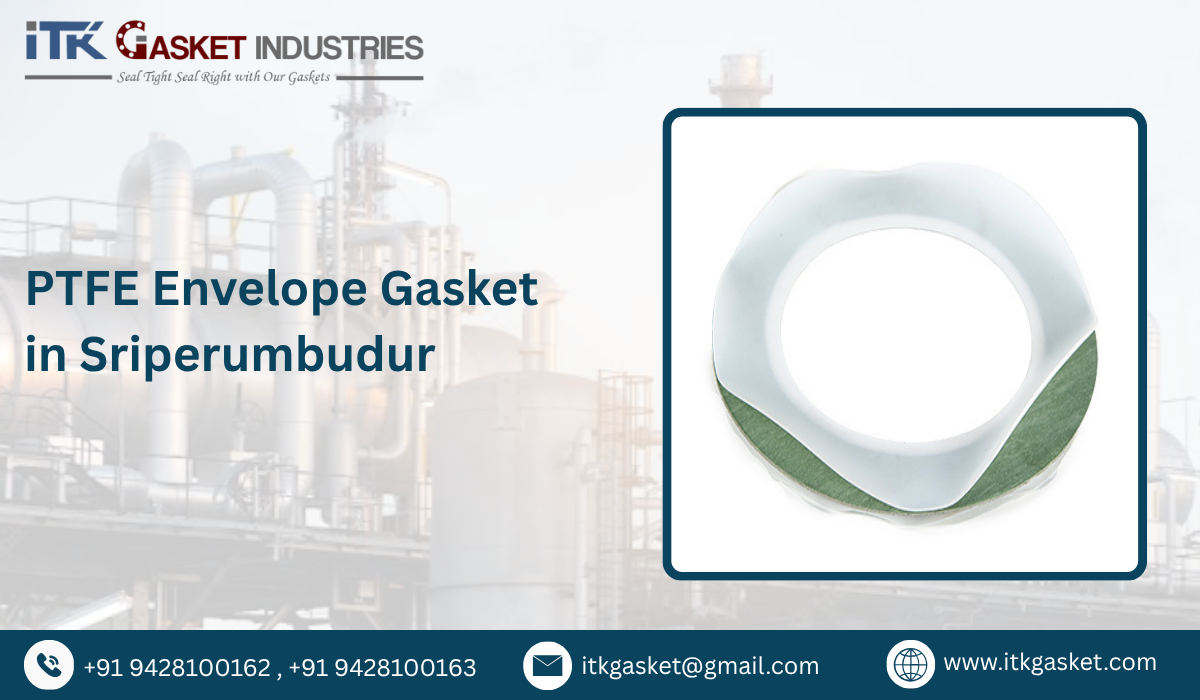 PTFE Envelope Gasket in Sriperumbudur