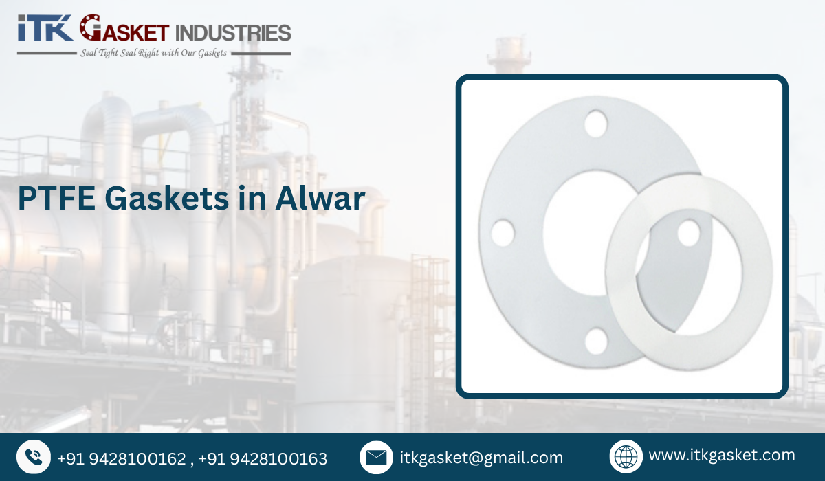 PTFE Gaskets in Alwar