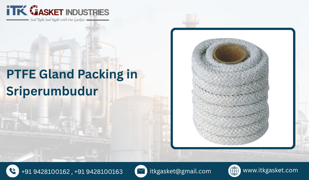 PTFE Gland Packing in Sriperumbudur