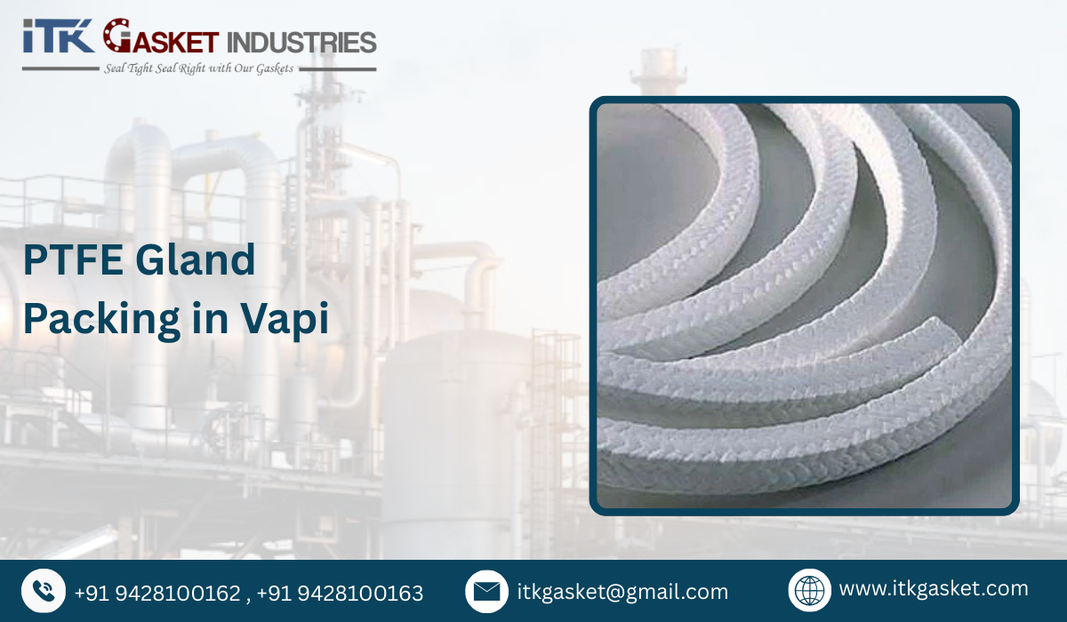 PTFE Gland Packing in Vapi