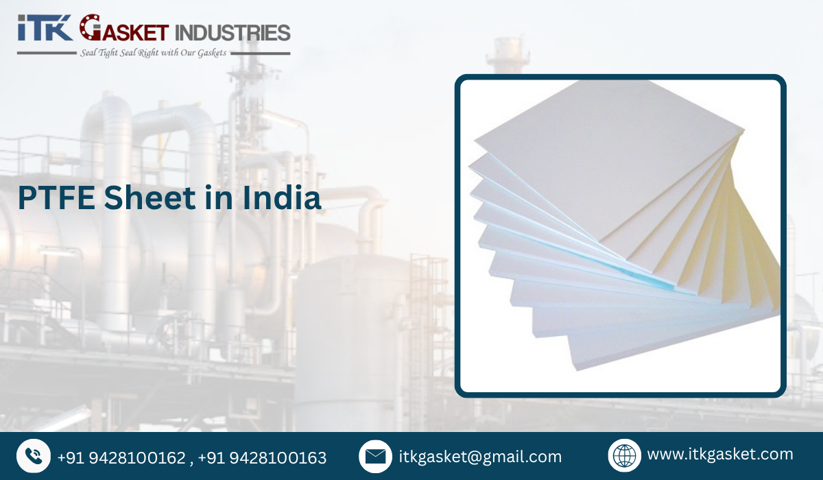 PTFE Sheet in India