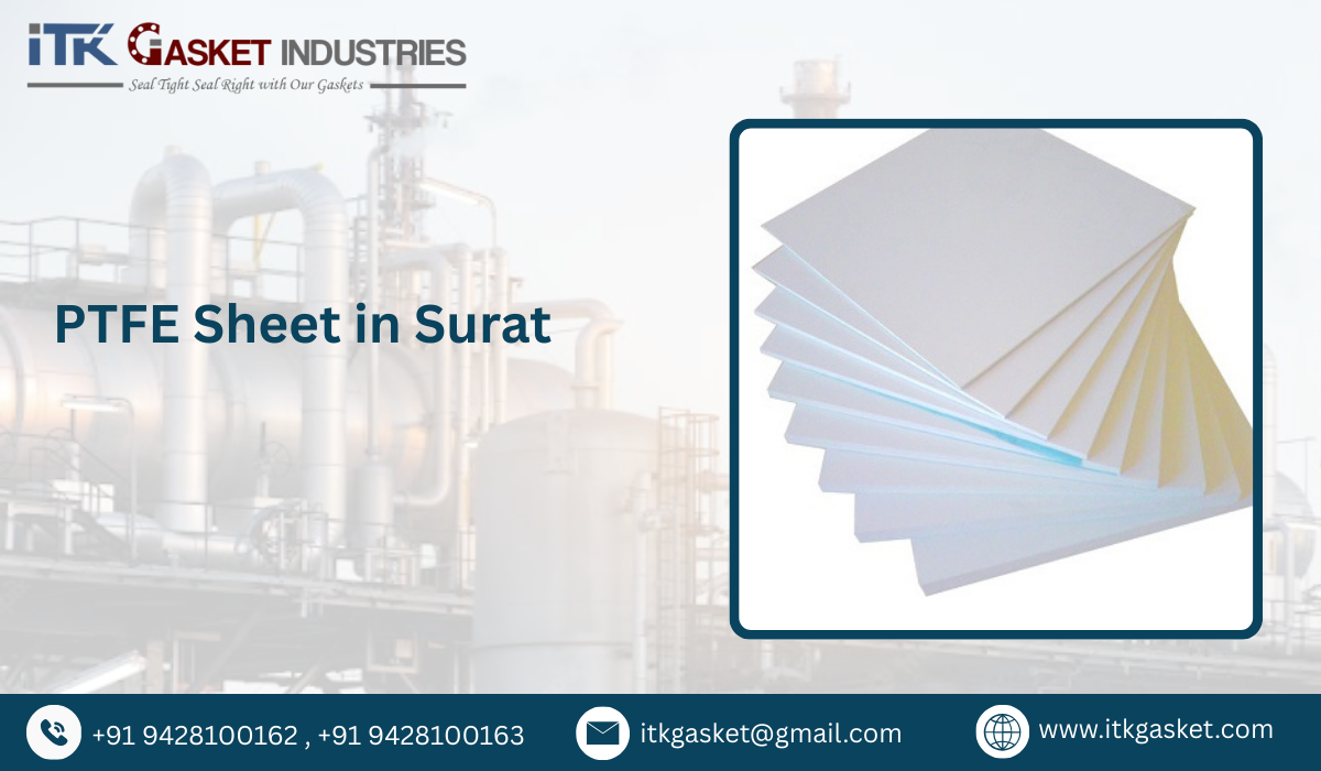 PTFE Sheet in Surat