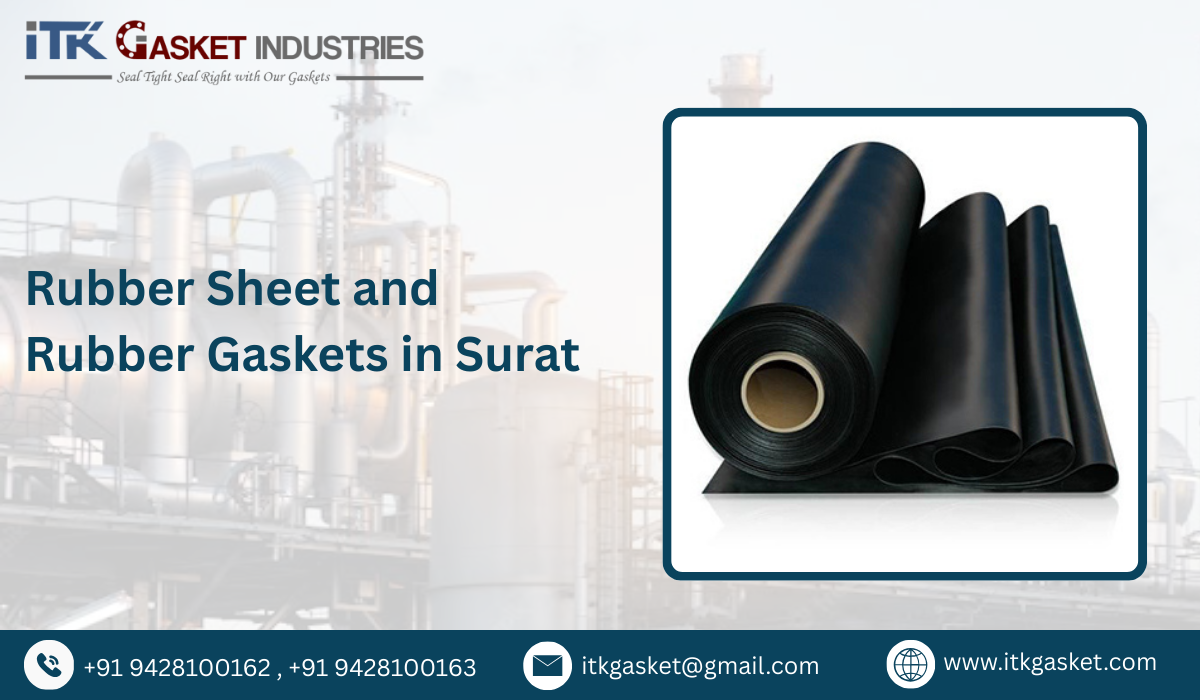 Rubber Sheet and Rubber Gaskets in Surat