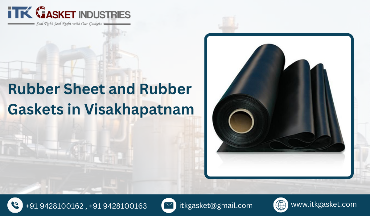 Rubber Sheet and Rubber Gaskets in Visakhapatnam
